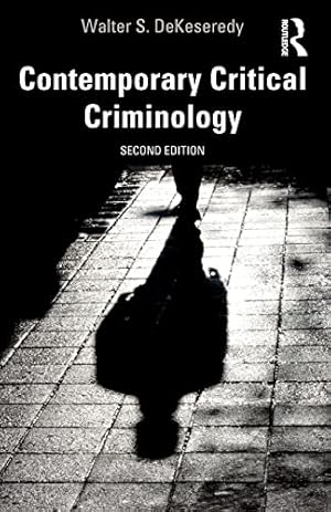 Seller image for Contemporary Critical Criminology by DeKeseredy, Walter S. [Paperback ] for sale by booksXpress