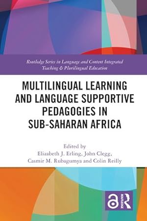 Imagen del vendedor de Multilingual Learning and Language Supportive Pedagogies in Sub-Saharan Africa (Routledge Series in Language and Content Integrated Teaching & Plurilingual Education) [Paperback ] a la venta por booksXpress