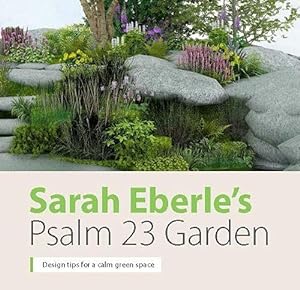 Seller image for Sarah Eberle's Psalm 23 Garden [Paperback ] for sale by booksXpress