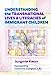 Seller image for Understanding the Transnational Lives and Literacies of Immigrant Children (Language and Literacy Series) [Soft Cover ] for sale by booksXpress