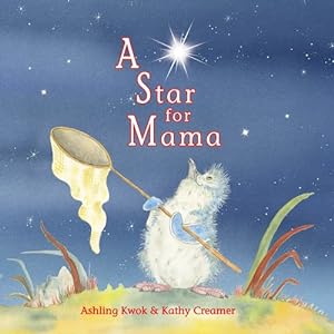 Seller image for A Star for Mama by Kwok, Ashling [Hardcover ] for sale by booksXpress