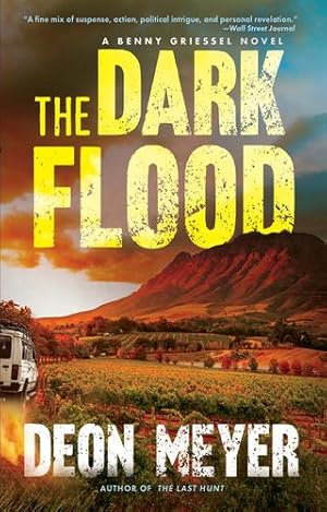 Seller image for The Dark Flood: A Benny Griessel Novel by Meyer, Deon [Paperback ] for sale by booksXpress