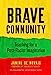 Seller image for Brave Community: Teaching for a Post-Racist Imagination (The Teaching for Social Justice Series) [Soft Cover ] for sale by booksXpress