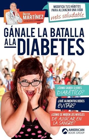 Bild des Verkufers fr Gnale la batalla a la diabetes zum Verkauf von moluna