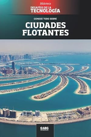 Bild des Verkufers fr Ciudades flotantes: The palm islands zum Verkauf von moluna