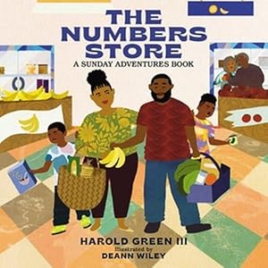 Seller image for The Numbers Store: Sunday Adventures Series (Volume 2) by Green III, Harold [Board book ] for sale by booksXpress