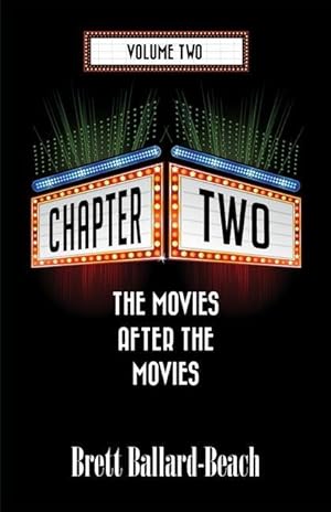 Bild des Verkufers fr Chapter Two: The Movies After the Movies [Volume 2] zum Verkauf von moluna