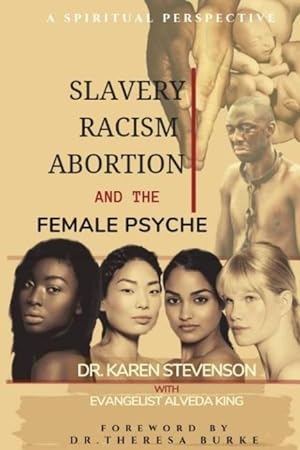 Bild des Verkufers fr SLAVERY RACISM ABORTION & THE zum Verkauf von moluna