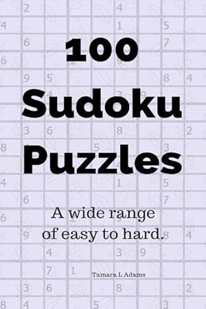 Bild des Verkufers fr 100 Sudoku Puzzles: A Wide Range of Easy to Hard zum Verkauf von moluna