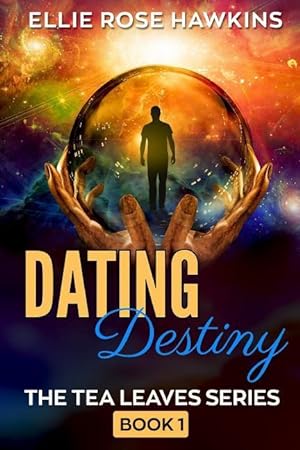Seller image for Dating Destiny: A Mystical Romance Novel for sale by moluna