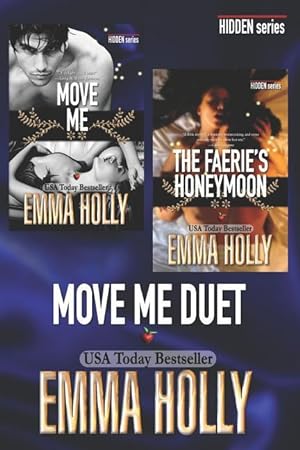 Seller image for The Move Me Duet (Move Me, The Faerie\ s Honeymoon) for sale by moluna