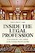 Seller image for Inside the Legal Profession: Conversations With Leaders of the Georgia Bench and Bar [Soft Cover ] for sale by booksXpress
