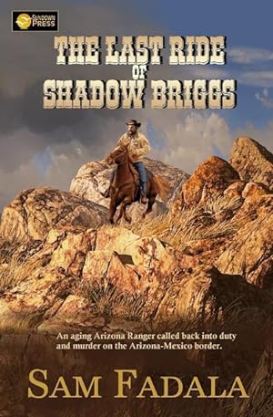 Bild des Verkufers fr The Last Ride of Shadow Briggs zum Verkauf von moluna