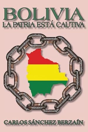 Seller image for Bolivia: La Patria Est Cautiva for sale by moluna