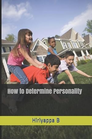 Bild des Verkufers fr How to Determine Personality zum Verkauf von moluna