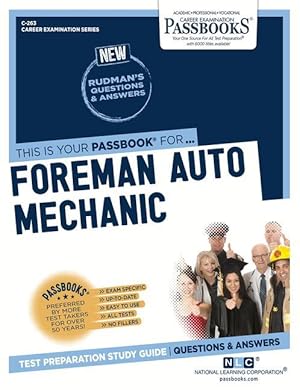 Seller image for Foreman Auto Mechanic (C-263): Passbooks Study Guidevolume 263 for sale by moluna