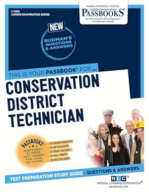 Seller image for Conservation District Technician (C-3918): Passbooks Study Guide for sale by moluna