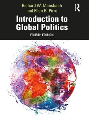 Imagen del vendedor de Introduction to Global Politics by Mansbach, Richard W., Pirro, Ellen [Paperback ] a la venta por booksXpress