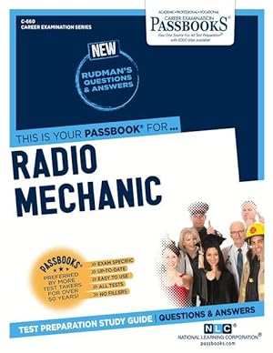 Seller image for Radio Mechanic (C-660): Passbooks Study Guidevolume 660 for sale by moluna