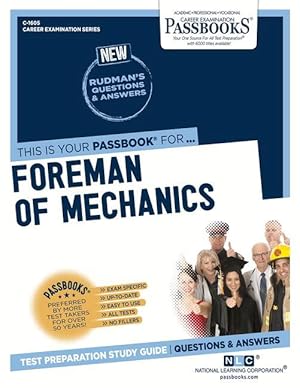 Seller image for Foreman of Mechanics (C-1605): Passbooks Study Guidevolume 1605 for sale by moluna