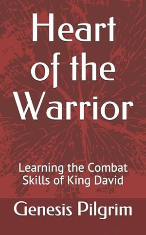 Bild des Verkufers fr Heart of the Warrior: Learning the Combat Skills of King David zum Verkauf von moluna