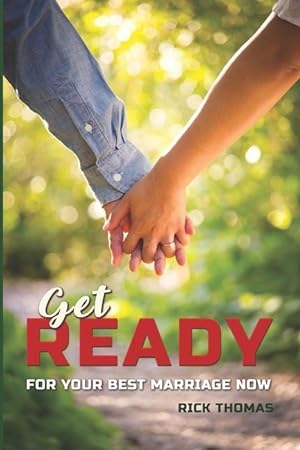 Imagen del vendedor de Get Ready: For You Best Marriage Now a la venta por moluna