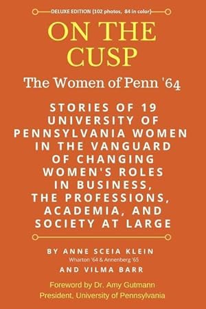 Immagine del venditore per On the Cusp: The Women of Penn \ 64 venduto da moluna