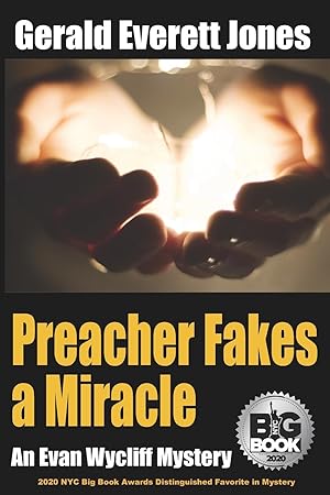 Immagine del venditore per Preacher Fakes a Miracle: An Evan Wycliff Mystery venduto da moluna