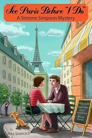 Seller image for See Paris Before \ I Do\ : A Simone Simpson Mystery for sale by moluna