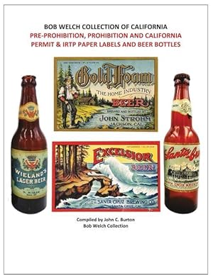 Bild des Verkufers fr Pre-Prohibition, Prohibition and California Permit & IRTP Paper Labels and Beer Bottles zum Verkauf von moluna
