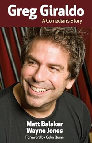 Imagen del vendedor de Greg Giraldo: A Comedian\ s Story a la venta por moluna