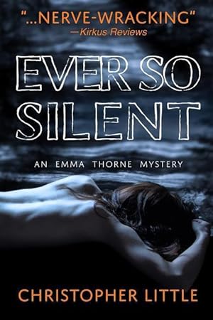 Bild des Verkufers fr Ever So Silent: An Emma Thorne Mystery zum Verkauf von moluna
