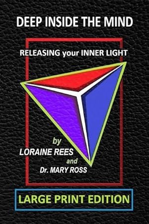 Bild des Verkufers fr Deep Inside the Mind: Releasing Your Inner Light zum Verkauf von moluna
