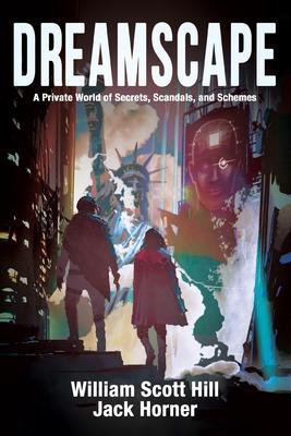 Seller image for Dreamscape: A Private World of Secrets, Scandals, and Schemes for sale by moluna