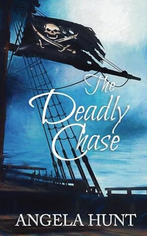 Seller image for The Deadly Chase: Colonial Captives series, book 2 for sale by moluna