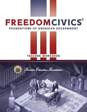 Bild des Verkufers fr FreedomCivics Teacher Workbook: Foundations of American Government zum Verkauf von moluna