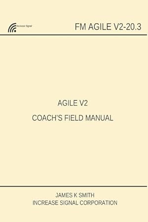 Bild des Verkufers fr Agile V2 Coach\ s Field Manual zum Verkauf von moluna