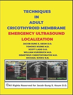 Imagen del vendedor de Techniques in Adult Cricothyroid Membrane Emergency Ultrasound Localization a la venta por moluna