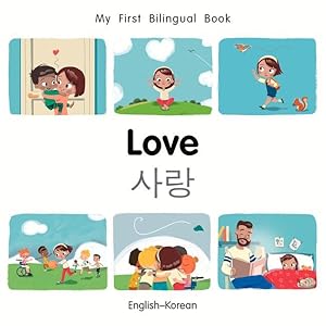 Bild des Verkufers fr My First Bilingual Book-Love (English-Korean) zum Verkauf von moluna