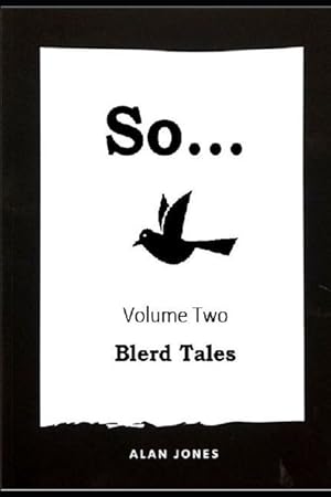 Bild des Verkufers fr So. Volume 2: Blerd Tales zum Verkauf von moluna