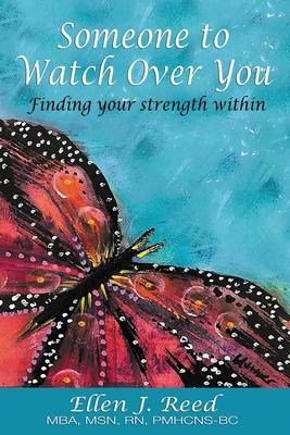 Bild des Verkufers fr Someone to Watch Over You: Finding your strength within zum Verkauf von moluna