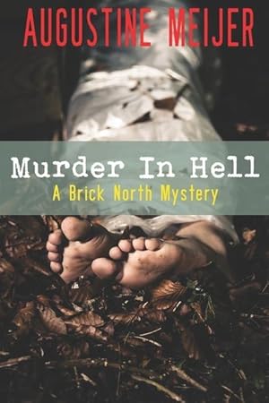 Bild des Verkufers fr Murder in Hell: A Brick North Mystery zum Verkauf von moluna