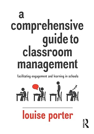 Bild des Verkufers fr Porter, L: A Comprehensive Guide to Classroom Management zum Verkauf von moluna