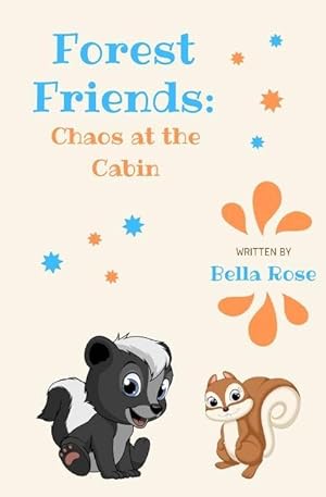 Seller image for Forest Friends: Chaos at the Cabin for sale by moluna