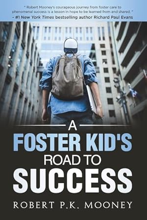 Bild des Verkufers fr A Foster Kid\ s Road To Success zum Verkauf von moluna