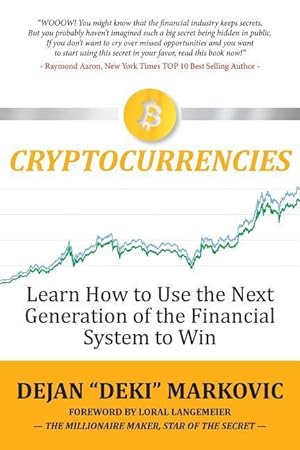 Seller image for Learn How to Use the Next Generation of the Financial System to Win: Cryptocurrencies for sale by moluna