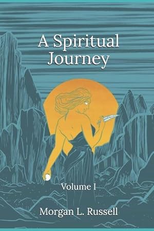 Bild des Verkufers fr A Spiritual Journey: Volume I zum Verkauf von moluna