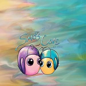 Bild des Verkufers fr Smo\ s Cove: A Snail Tale zum Verkauf von moluna