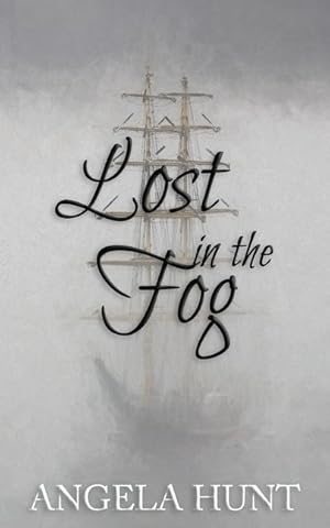 Seller image for Lost in the Fog: Colonial Captives, book 4 for sale by moluna