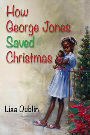 Seller image for How George Jones Saved Christmas for sale by moluna